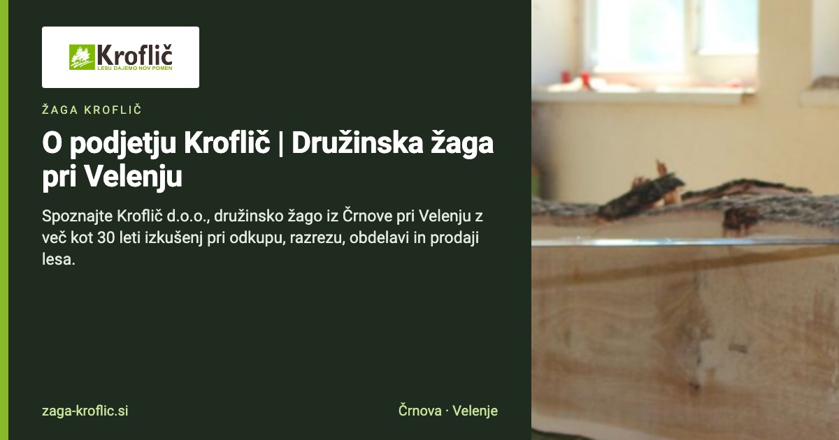 Predstavitev | Žaga Kroflič